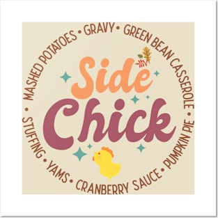 Thanksgiving Side Chick Posters and Art